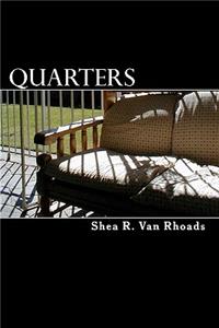 Quarters