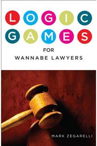 Logic Games for Wannabe Lawyers