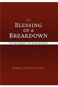 The Blessing of a Breakdown