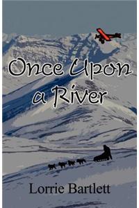 Once Upon a River