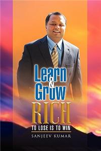 Learn And Grow Rich