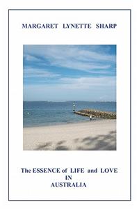 Essence of Life and Love in Australia