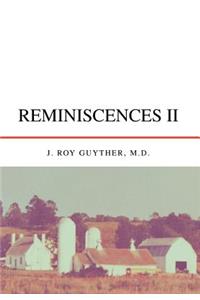 Reminiscences II