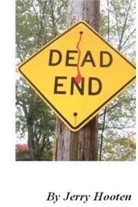 Dead End