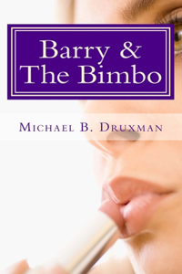 Barry & The Bimbo