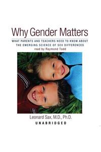 Why Gender Matters