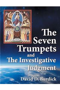 The Seven Trumpets and the Investigative Judgment