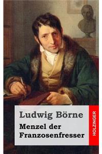 Menzel der Franzosenfresser