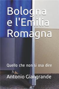 Bologna E l'Emilia Romagna
