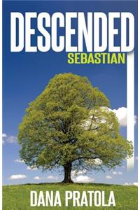 Descended Sebastian