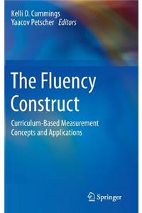 Fluency Construct