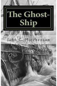 The Ghost-Ship