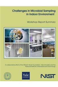 Challenges in Microbial Sampling in the Indoor Environment