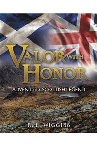 Valor with Honor