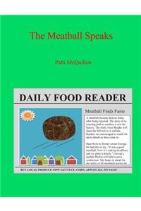 The Meatball Speaks