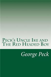 Peck's Uncle Ike and The Red Headed Boy