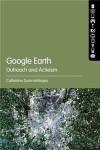 Google Earth: Outreach and Activism: Outreach and Activism