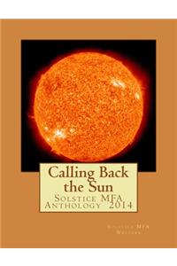 Calling Back the Sun