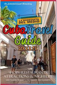 Cuba Travel Guide 2015