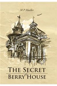 The Secret of Berry House