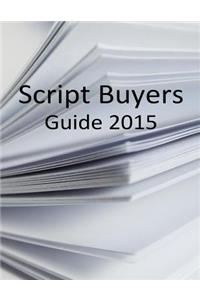 Script Buyers Guide 2015