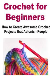 Crochet for Beginners