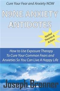 N9NE Anxiety Antidotes