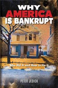Why America Is Bankrupt