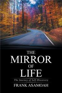 The Mirror of Life