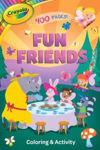Crayola Fun Friends Coloring & Activity