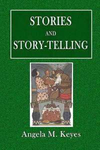 Stories and Story-Telling