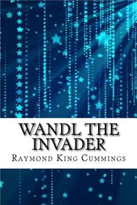 Wandl the Invader