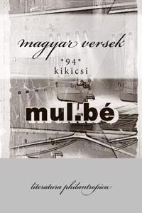 Magyar Versek: Mulbe