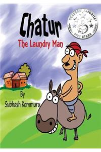 Chatur the Laundry Man