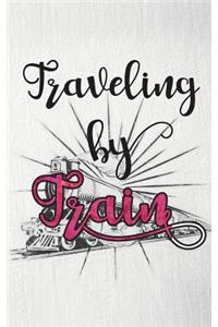 Traveling By Train