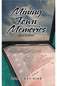 Mining Town Memories