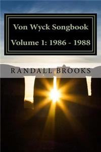 Von Wyck Songbook Volume 1