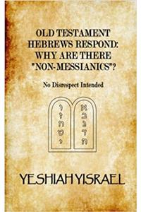 Old Testament Hebrews Respond