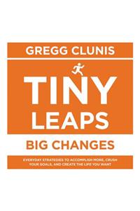 Tiny Leaps, Big Changes