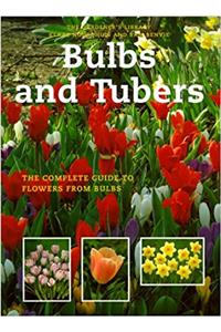 Bulbs and Tubers (Gardeners Library (Firefly Books))