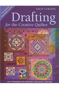 Drafting For The Creative Quilter