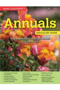 Home Gardener's Annuals
