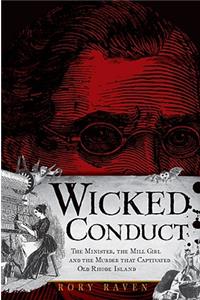 Wicked Conduct: