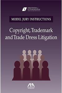 Copyright, Trademark and Trade Dress Litigation