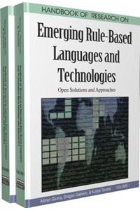 Handbook of Research on Emerging Rule-based Languages and Technologies