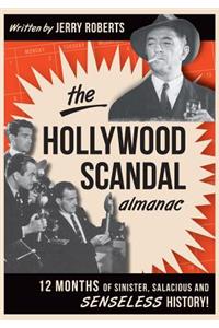 The Hollywood Scandal Almanac
