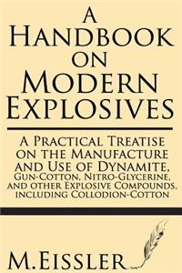 A Handbook on Modern Explosives