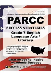 Parcc Success Strategies Grade 7 English Language Arts/Literacy Study Guide