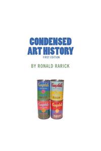 Condensed Art History (First Edition)
