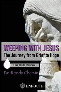 Weeping with Jesus